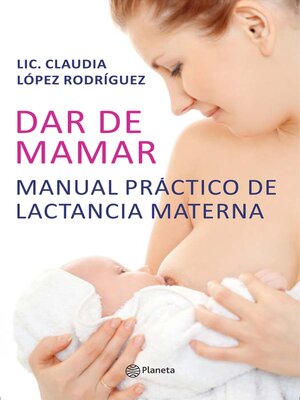 cover image of Dar de mamar